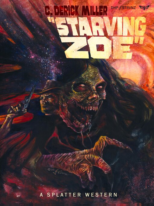 Title details for Starving Zoe by C. Derick Miller - Available